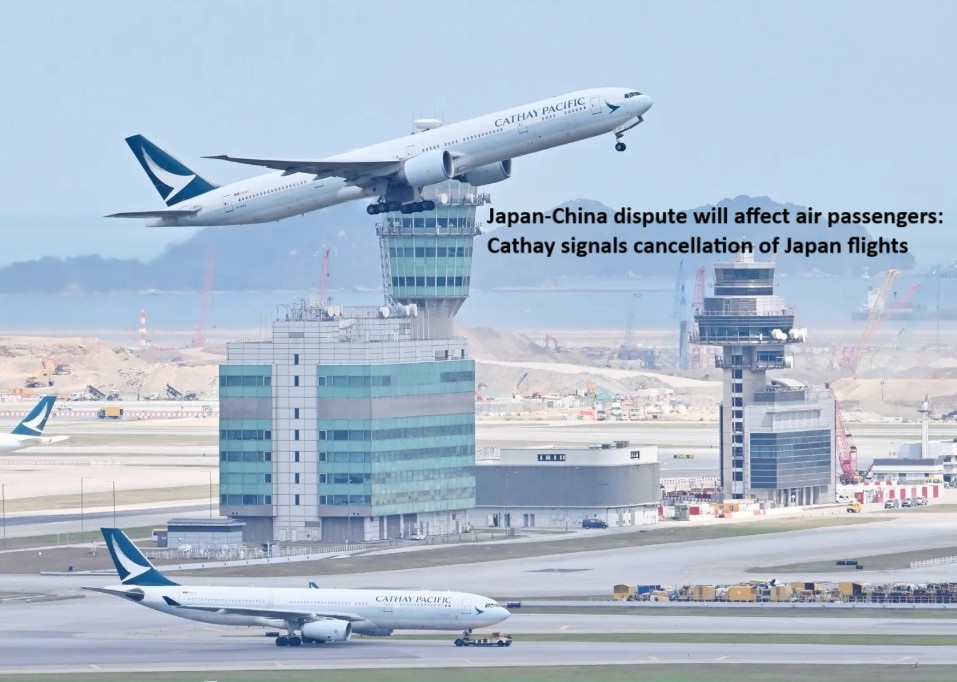 जापान चीन बिबादले हवाई यात्रु मारमा पर्ने : क्याथेले जापान उडान रद्द गर्ने संकेत